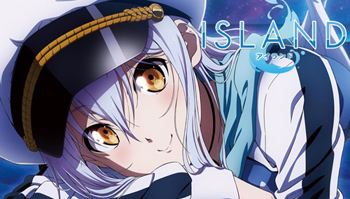 美少女游戏「ISLAND」动画化决定，2018年开播！