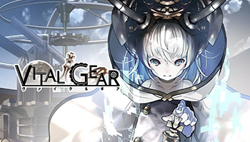 「AI vs人类」漫改RPG手游「Vital Gear」事前突破77777人